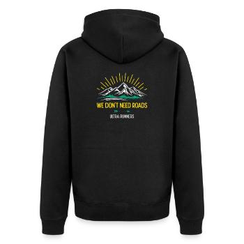 We Don't Need Roads. Ultra Runners - Unisex Premium Organic Zip Hoodie - black - Back - Nico (187cm)