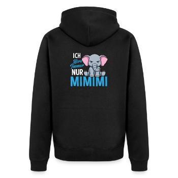 Ich Höre Immer Nur Ein Mimimi Elefant - Unisex Premium Bio Zip Hoodie - Schwarz - Hinten - Nico (187cm)