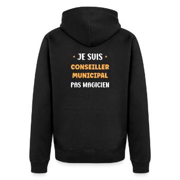 Je suis conseiller municipal pas magicien - Veste à capuche bio Premium Unisexe - noir - Dos - Nico (187cm)