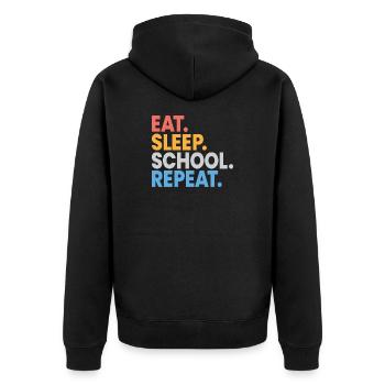 Essen, schlafen, Schule wiederholen, Schüler, lustiges Geschenk - Unisex Premium Bio Zip Hoodie - Schwarz - Hinten - Nico (187cm)