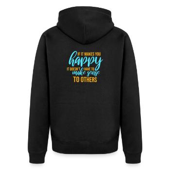Si ça te rend heureux, sens les autres, Spruch Glück Frei - Veste à capuche bio Premium Unisexe - noir - Dos - Nico (187cm)