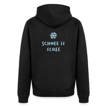 "Schnee is schee" coole Quotes Winter Ski Xmas - Unisex Premium Bio Zip Hoodie - Schwarz - Hinten - Nico (187cm)