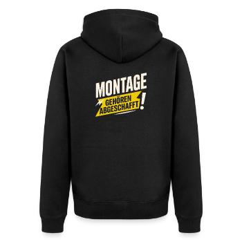 Montage gehören abgeschafft – Lustiger Anti-Montag - Unisex Premium Bio Zip Hoodie - Schwarz - Hinten - Nico (187cm)