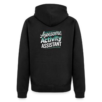  Awesome Activity Assistant Design für Alle, die - Unisex Premium Bio Zip Hoodie - Schwarz - Hinten - Nico (187cm)