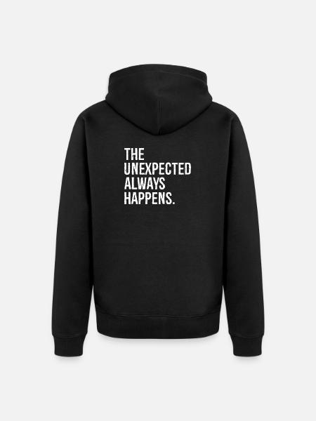 the unexpected always happens funny - Unisex Premium Organic Zip Hoodie - black