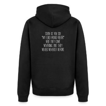 Lustige Eltern Mama Witz Papa Witz Humor - Unisex Premium Bio Zip Hoodie - Schwarz - Hinten - Nico (187cm)