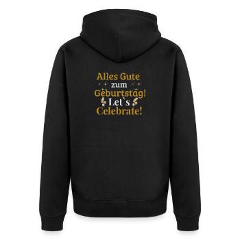 Alles Gute zum Geburtstag! Let`s Celebrate! - Unisex Premium Bio Zip Hoodie - Schwarz - Hinten - Nico (187cm)