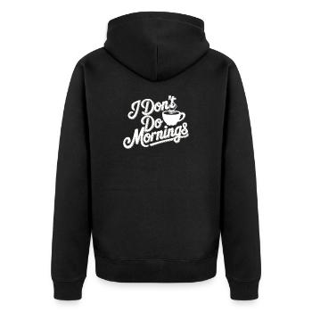 Dont Do Mornings Coffee Tee - Unisex Premium Organic Zip Hoodie - black - Back - Nico (187cm)