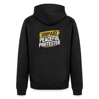 Activiste du slogan de manifestant pacifique non rémunéré - Veste à capuche bio Premium Unisexe - noir - Dos - Nico (187cm)