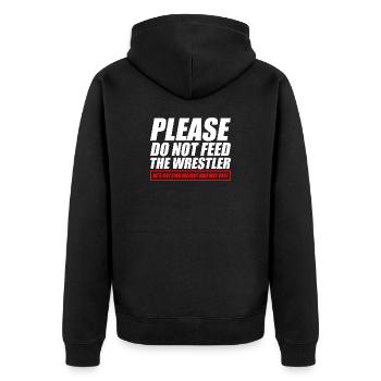 funny wrestling Please do not feed the wrestler - Unisex Premium Organic Zip Hoodie - black - Back - Nico (187cm)