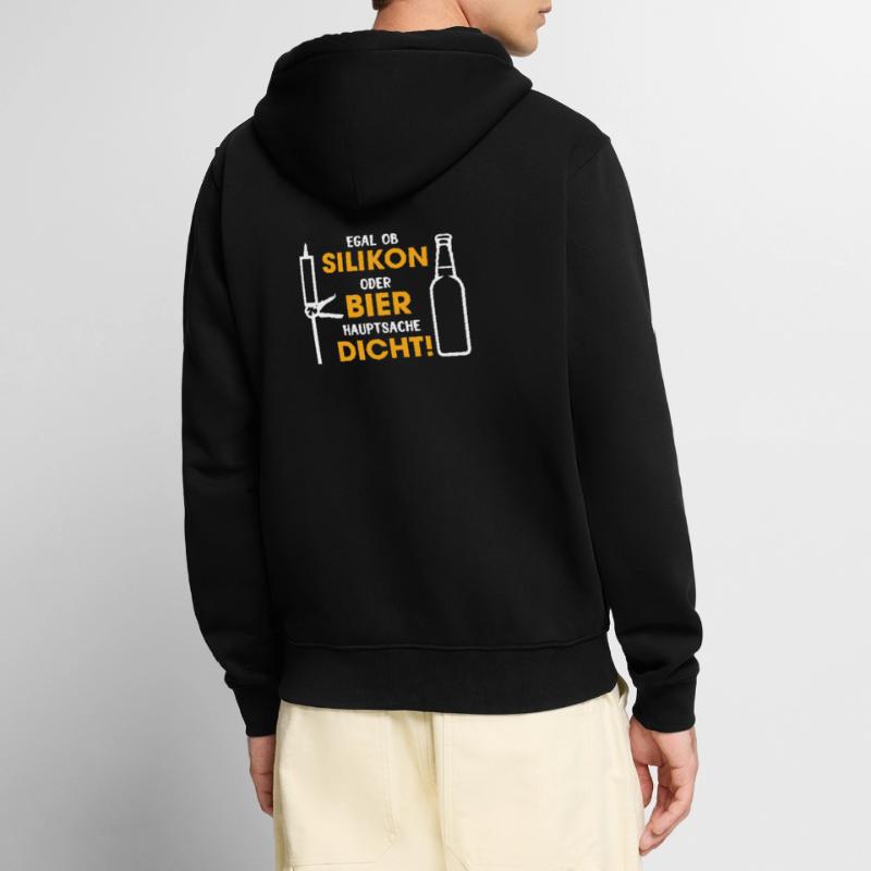 Silikon oder Bier – Hauptsache dicht Unisex Premium Bio Zip Hoodie