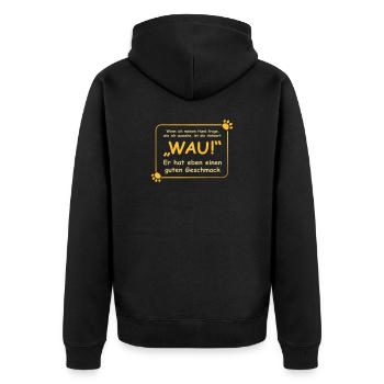 Wenn ich meinen Hund frage, wie ich aussehe.. WAU! - Unisex Premium Bio Zip Hoodie - Schwarz - Hinten - Nico (187cm)