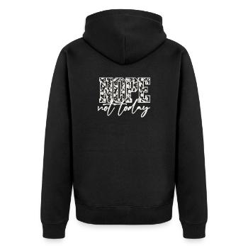 Chemise « Pas aujourd’hui » – T-shirt introverti drôle - Veste à capuche bio Premium Unisexe - noir - Dos - Nico (187cm)