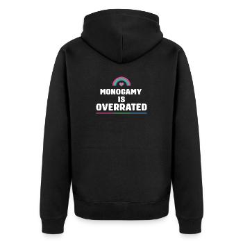 LGBTQ Pride Month - Monogamy is Overrated - Unisex Premium Organic Zip Hoodie - black - Back - Nico (187cm)