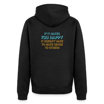 Si ça te rend heureux, sens les autres, Spruch Glück Frei - Veste à capuche bio Premium Unisexe - noir - Dos - Nico (187cm)