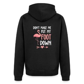 Flamingo Don't Make Me Put My Foot Down - Unisex Premium Organic Zip Hoodie - black - Back - Nico (187cm)