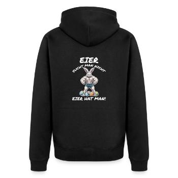 Eier sucht man nicht Ostern - Unisex Premium Bio Zip Hoodie - Schwarz - Hinten - Nico (187cm)