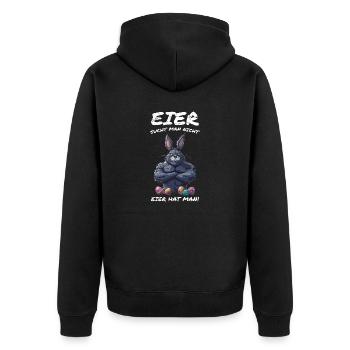 Eier sucht man nicht Ostern - Unisex Premium Bio Zip Hoodie - Schwarz - Hinten - Nico (187cm)