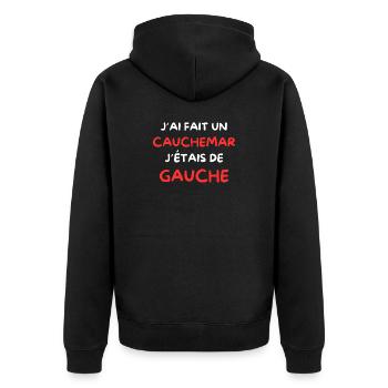 France I HAD a nightmare I was on the left - Unisex Premium Organic Zip Hoodie - black - Back - Nico (187cm)