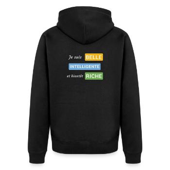 Je suis belle, intelligente et bientôt riche - Veste à capuche bio Premium Unisexe - noir - Dos - Nico (187cm)