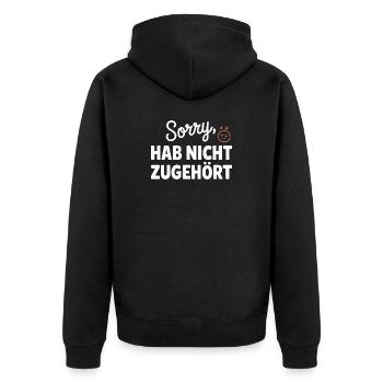 Sorry Hab Nicht Zugehört Abgelenkt Anti Social - Unisex Premium Bio Zip Hoodie - Schwarz - Hinten - Nico (187cm)