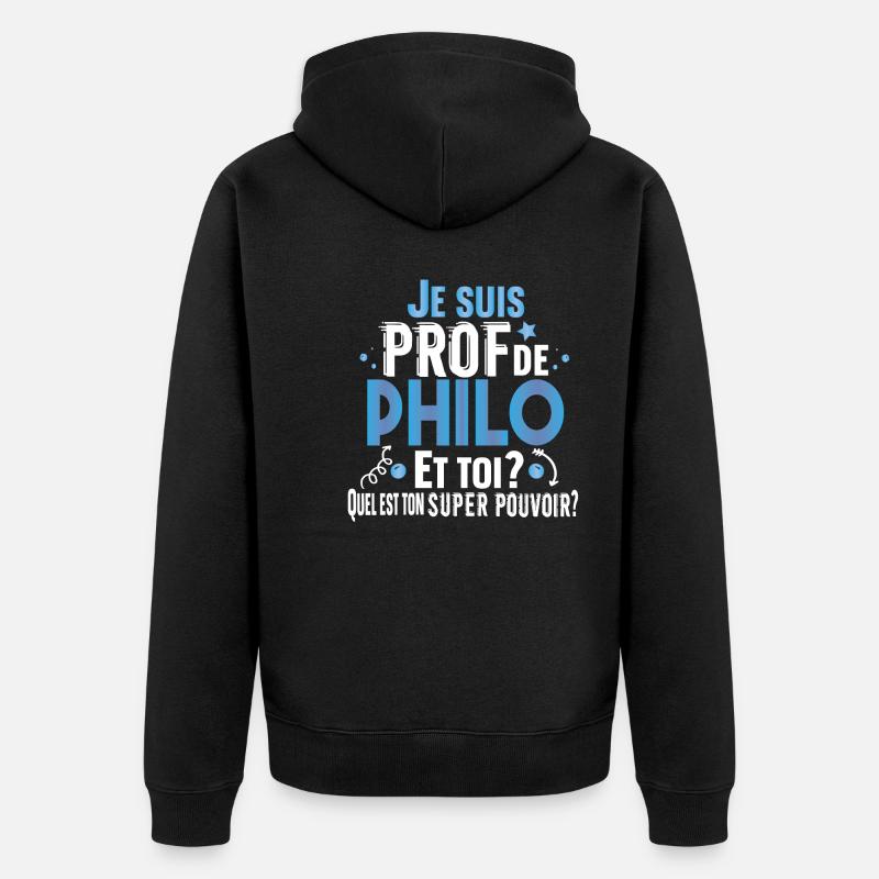 Philo Philosophie Prof Professeur Collège Lycée - Veste à capuche bio Premium Unisexe - noir