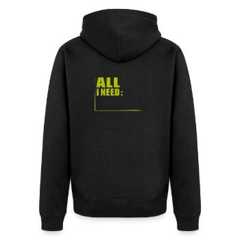ALL I NEED in RAHMEN - Unisex Premium Bio Zip Hoodie - Schwarz - Hinten - Nico (187cm)