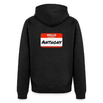 Hello My Name Is Anthony Etikett Namensschild - Unisex Premium Bio Zip Hoodie - Schwarz - Hinten - Nico (187cm)