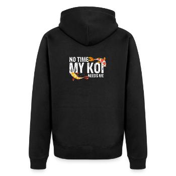 No Time My Koi Needs Me Funny Fish Hobby Fan - Unisex Premium Organic Zip Hoodie - black - Back - Nico (187cm)