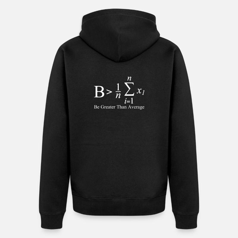 Être supérieur à la moyenne - Veste à capuche bio Premium Unisexe - noir