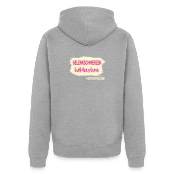 GELENKSCHMERZEN WECHSELJAHRE MENOPAUSE - Unisex Premium Bio Zip Hoodie - Grau meliert - Hinten - Nico (187cm)