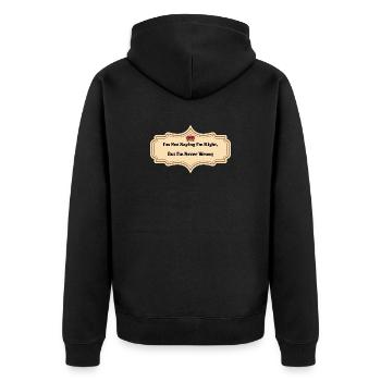 Je ne dis pas que j’ai raison, mais je ne me trompe jamais | Amusant - Veste à capuche bio Premium Unisexe - noir - Dos - Nico (187cm)