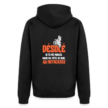Désolé t-shirt humour motocross - Veste à capuche bio Premium Unisexe - noir - Dos - Nico (187cm)