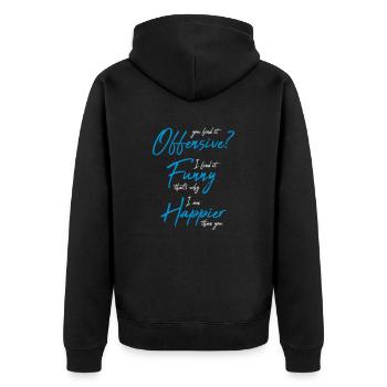 You find it offensive - Unisex Premium Organic Zip Hoodie - black - Back - Nico (187cm)