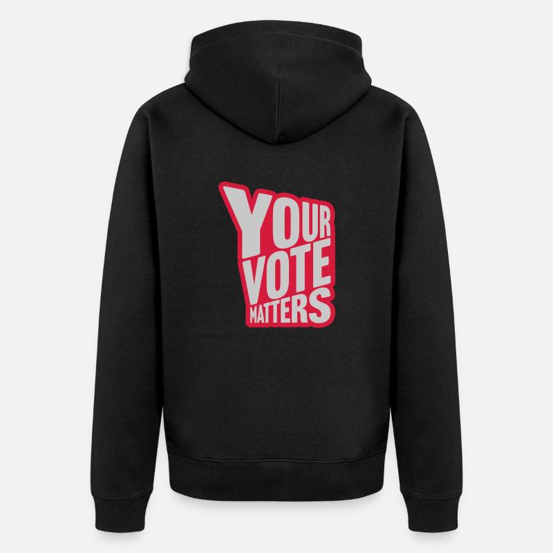 votre vote compte citation - Veste à capuche bio Premium Unisexe - noir