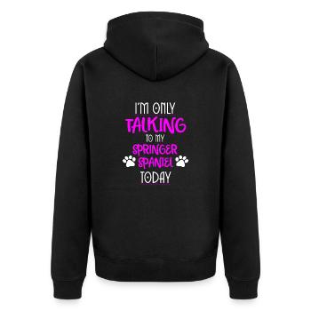 Springer spaniel funny sayings - Unisex Premium Organic Zip Hoodie - black - Back - Nico (187cm)