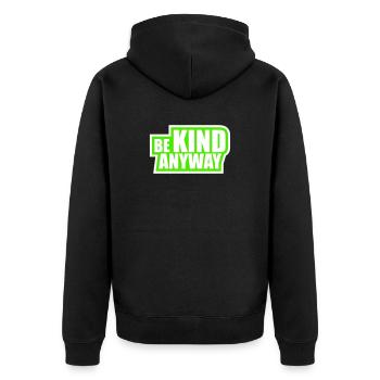 Be Kind Anyway Freundlichkeit Statement Spruch - Unisex Premium Bio Zip Hoodie - Schwarz - Hinten - Nico (187cm)