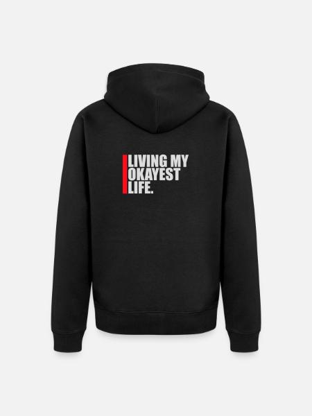 Vivere la mia vita più discreta Diceva divertente - Felpa con cappuccio ecologica premium unisex - nero