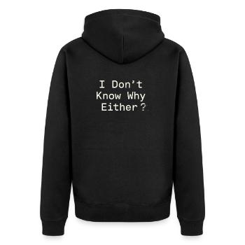 Ethischer Nihilismus, Existenzieller Humor, - Unisex Premium Bio Zip Hoodie - Schwarz - Hinten - Nico (187cm)