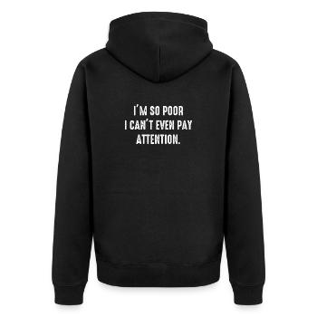 Lustige, sarkastische Sarkasmus, College University School - Unisex Premium Bio Zip Hoodie - Schwarz - Hinten - Nico (187cm)
