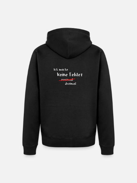 Keine Fehler 2 mal - Unisex Premium Bio Zip Hoodie - Schwarz