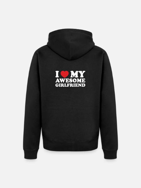I Love My Awesome Girlfriend - Unisex Premium Organic Zip Hoodie - black