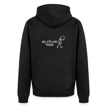 No Cycling Today – Lustiger Radfahrer Pausentag - Unisex Premium Bio Zip Hoodie - Schwarz - Hinten - Nico (187cm)