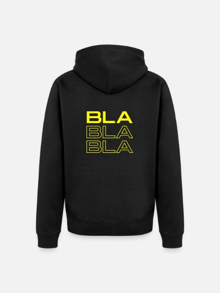 BLA BLA BLA - Unisex Premium Organic Zip Hoodie - black