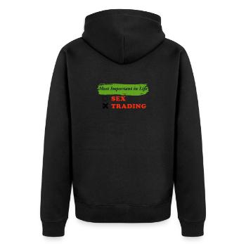 Most Wichtig im Leben Sex Trading - Unisex Premium Bio Zip Hoodie - Schwarz - Hinten - Nico (187cm)
