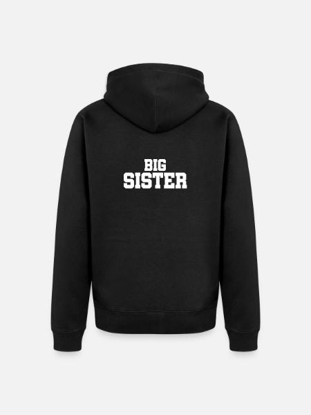Big Sister - Big Sister - Siblings - Unisex Premium Organic Zip Hoodie - black