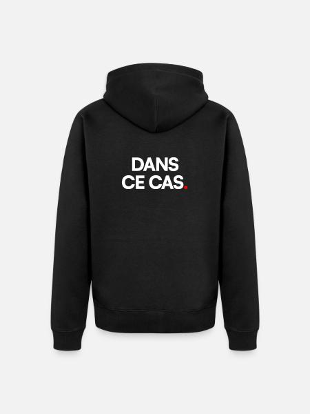Dans ce cas - Veste à capuche bio Premium Unisexe - noir
