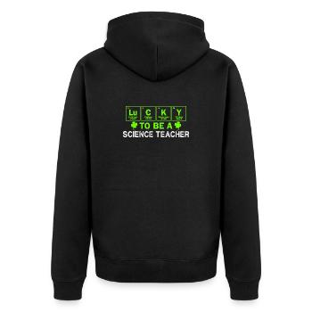 Lucky to Be a Science Teacher - Unisex Premium Organic Zip Hoodie - black - Back - Nico (187cm)