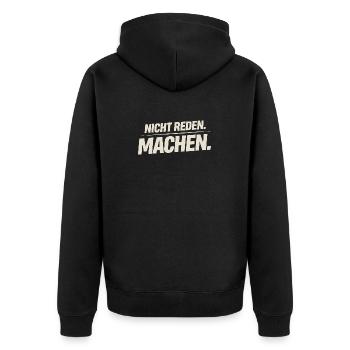 Nicht reden machen Shirt Spruch Männer Arbeit Typo - Unisex Premium Bio Zip Hoodie - Schwarz - Hinten - Nico (187cm)