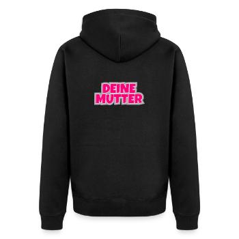 Deine Mutter - der Klassiker zum anziehen. - Unisex Premium Bio Zip Hoodie - Schwarz - Hinten - Nico (187cm)